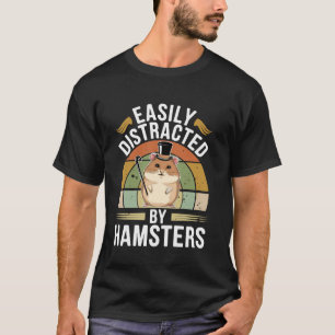 T-shirt Facilement Distrait par les Hamsters Amateur de Ha