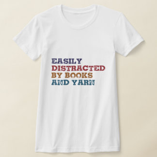 T-shirt Facilement distrait par les livres et le Yarn-Funn