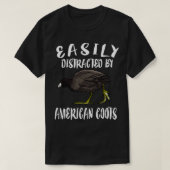 T-shirt Facilement Distrait Par Les Oiseaux De Coots Améri (Design devant)