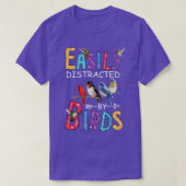 T-shirt Facilement Distrait Par Les Oiseaux Drôle Oiseau (Design devant)