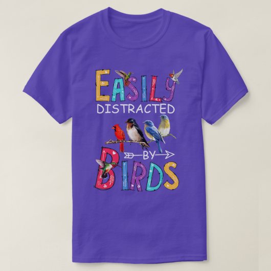 T-shirt Facilement Distrait Par Les Oiseaux Drôle Oiseau (Design devant)