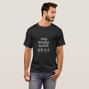 T-shirt Facilement distrait par les plantes