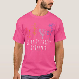 T-shirt Facilement Distrait Par Les Plantes Fleur Jardinag