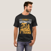 T-shirt Facilement Distrait Par Les Trains (Devant entier)