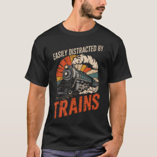 T-shirt Facilement Distrait Par Les Trains Drôle De Chemin