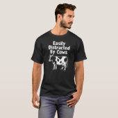 T-shirt Facilement Distrait Par Les Vaches (Devant entier)