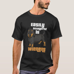 T-shirt Facilement Distrait Par Les Wieners I Wiener Dog I