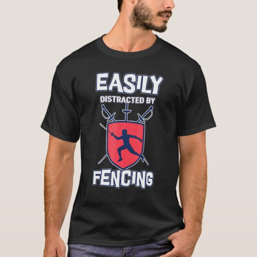T-shirt Facilement Distrait Par L'Escrime Sport Fencer (Devant)