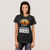T-shirt Facilement Distrait Par Oiseaux Oiseaux Observatio (Devant entier)