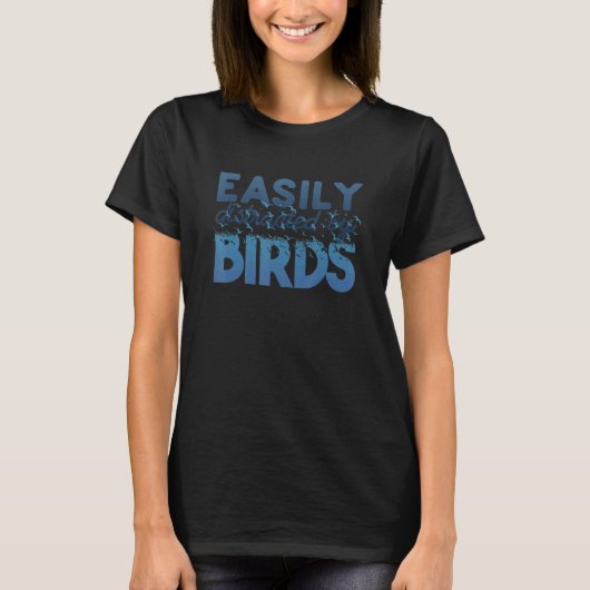 T-shirt FACILEMENT DISTRAIT PAR OISEAUX Oiseaux Oiseaux M' (Devant)