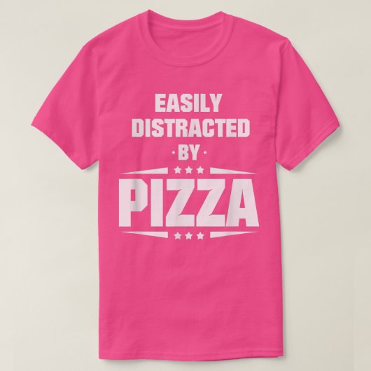 T-shirt Facilement Distrait Par Pizza 533  (Design devant)