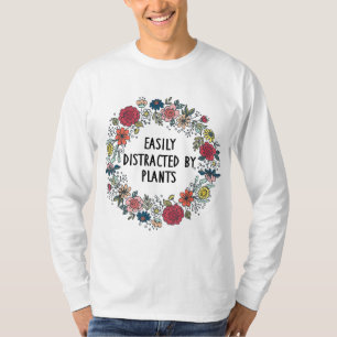 T-shirt Facilement Distrait Par Plante Amoureux des jardin