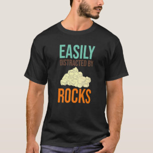 T-shirt Facilement Distrait Par Rocks Géologue Science Geo