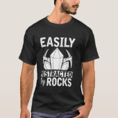 T-shirt Facilement Distrait Par Rocks Rock Collector Funny (Devant)