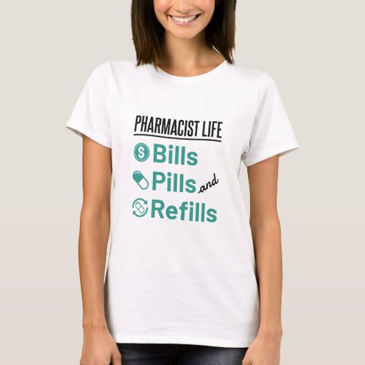 T-shirt Facturation à vie du pharmacien pilules et recharg (Devant)