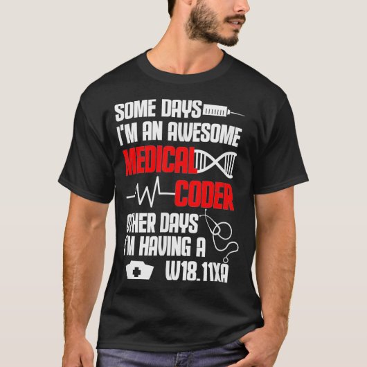 T-shirt Facturation Coder Médicale Je Suis Un Magnifique F (Devant)