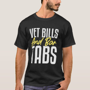 T-shirt Factures vétérinaires et additions de bar