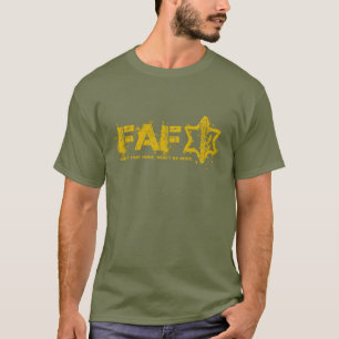 T-shirt FAFO IDF "Ne commencez pas aucun, ne sera pas aucu