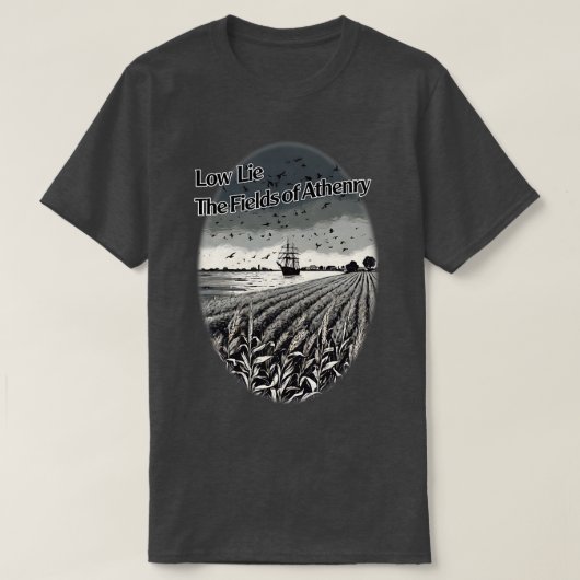 T-shirt Faible mensonge Les champs d'Athénry (Design devant)