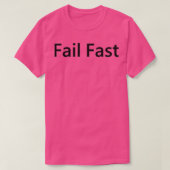 T-SHIRT FAIL FAST (Design devant)