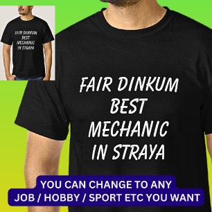 T-shirt Fair Dinkum MEILLEUR MÉCANIQUE à Straya