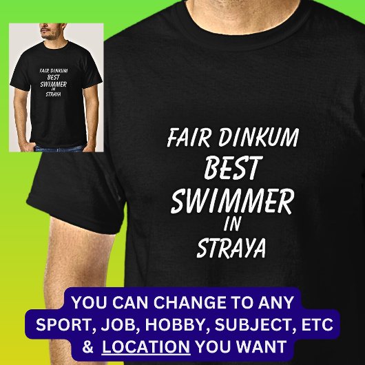 T-shirt Fair Dinkum MEILLEUR NAGE à Straya