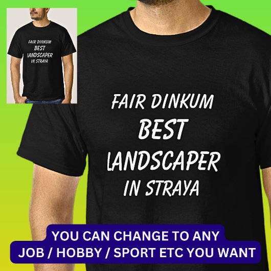T-shirt Fair Dinkum MEILLEUR PAYSAGE à Straya