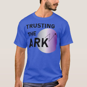 T-shirt Faire confiance à l'ARK