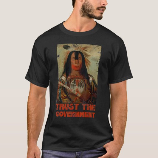 T-shirt Faire confiance au gouvernement (Devant)