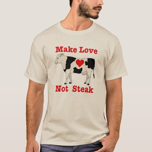 T-shirt Faire de l'amour pas du steak (Devant)