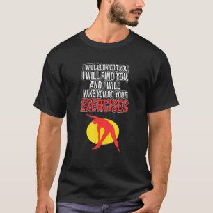 T-shirt Faire de l'exercice Physiothérapie Physiothérapie
