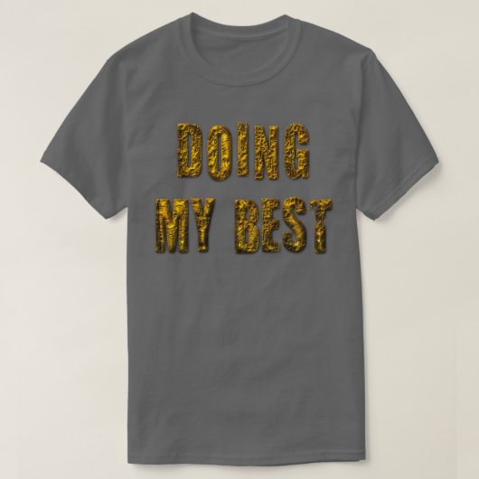 T-shirt Faire de mon mieux (Design devant)