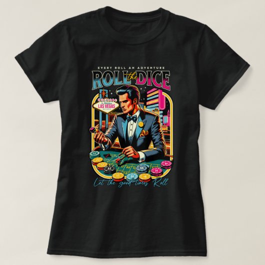 T-shirt Faire défiler les dés (Design devant)