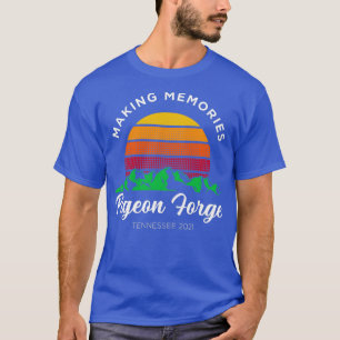 T-shirt Faire des souvenirs Pigeon Forge Vacation Familial