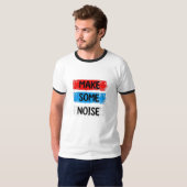 T-SHIRT FAIRE DU BRUIT (Devant entier)