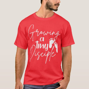 T-shirt Faire grandir un tout petit disciple Maman chrétie