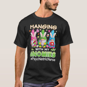 T-shirt Faire La Fête Avec Mes Gnomes Infirmière Psychiatr