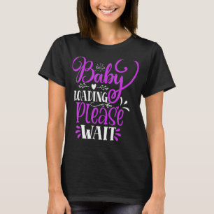 T-shirt Faire-part de grossesse bébé Chargement Veuillez p