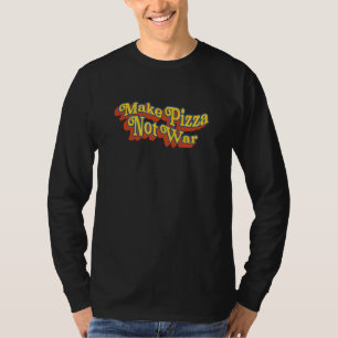 T-shirt Faire Pizza Pas Guerre  Pour Pro Paix 70s Rétro Pi