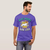 T-shirt Faire plus de queue, moins d'aboiement, cadeau pou (Devant entier)