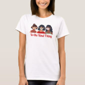 T-shirt Faire quelque chose de semblable - Chemise de sens (Devant)