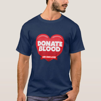 T-shirt Faire Un Don De Sang Et Sauver Des Vies Journée Mo
