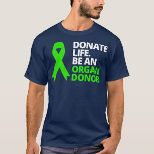 T-shirt Faire un don Vie Être un organe Donateur Sensibili