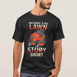 T-shirt Faire une histoire de pelouse courte Blague de pap