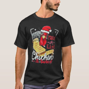 T-shirt Faire une liste de poulet il deux fois Noël Joyeux