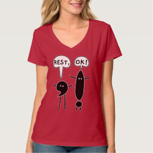 T-shirt Faire une pause - Se reposer, OK ! 