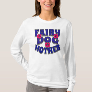 T-SHIRT FAIRY CHIEN MÈRE / AMOUREUX DES CHIENS
