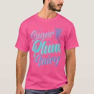 T-shirt Fairy Sugar Plum Fairy