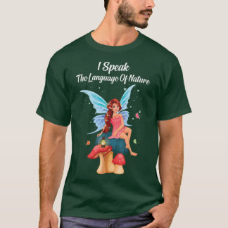 T-shirt FairycoreJe Parle Le Langage De NatureFairiesFair