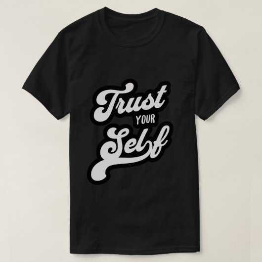 T-shirt Fais Confiance à Toi (Design devant)